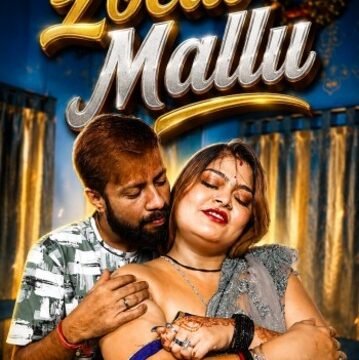 Local Mallu (2026) UNRATED GoddesMah Hindi Hot Short Film HDRip | 720p | 480p Vegamovies