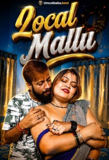Local Mallu (2026) UNRATED GoddesMah Hindi Hot Short Film HDRip | 720p | 480p Vegamovies